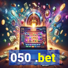 050 .bet